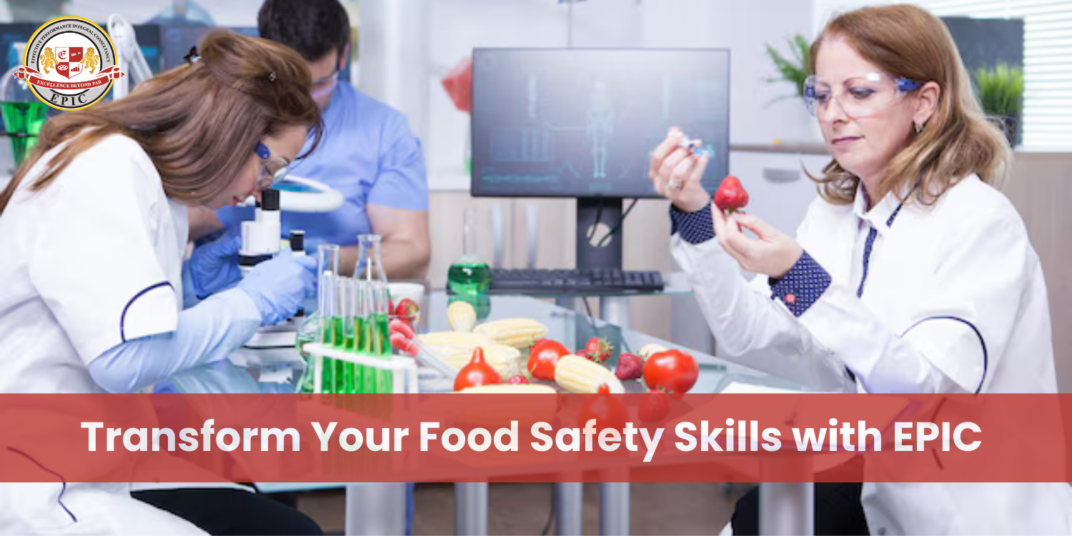 Transform Your Food Safety Skills with EPIC in Saudi Arabia