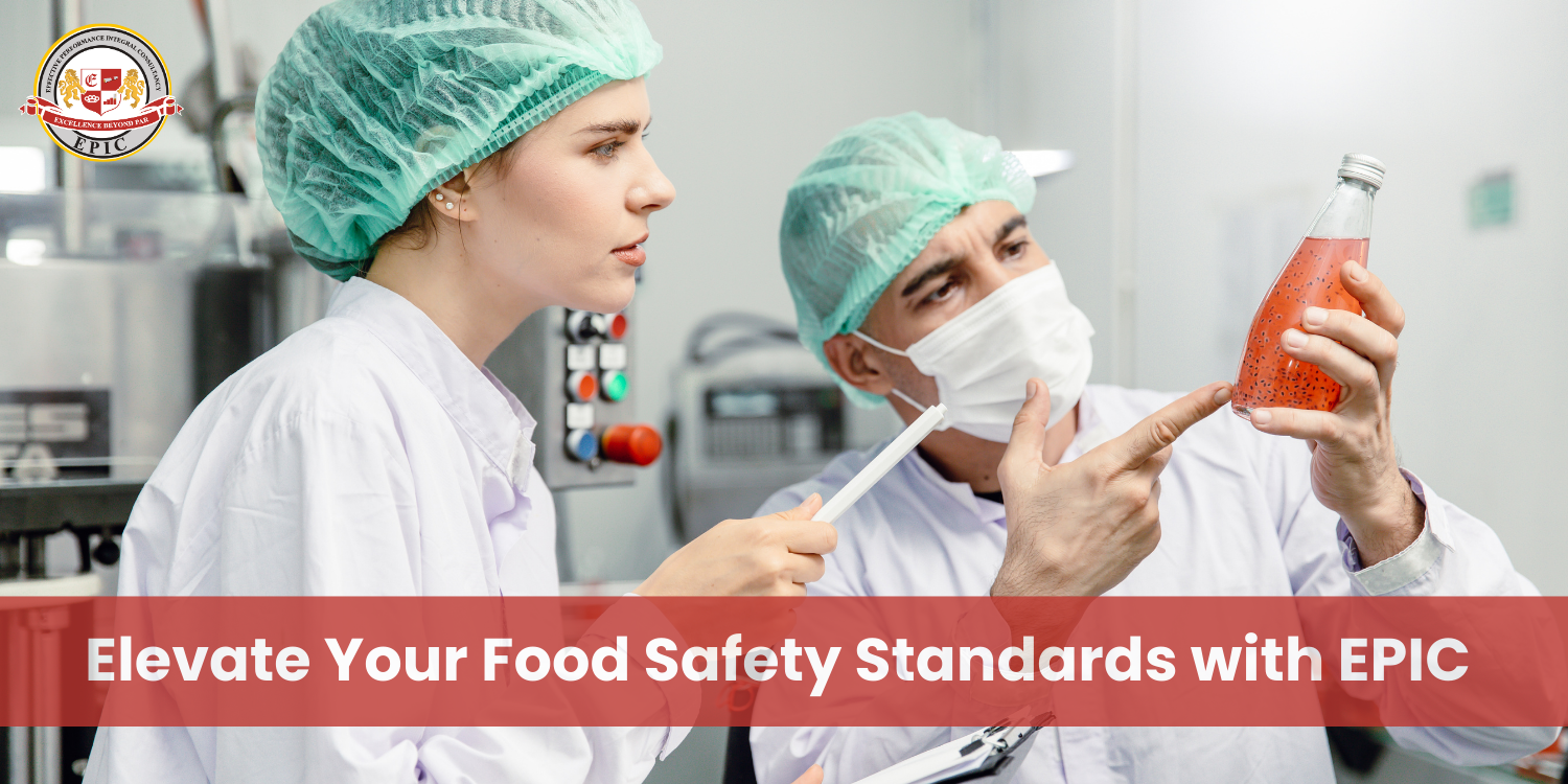 Elevate Your Food Safety Standards with EPIC in Saudi Arabia