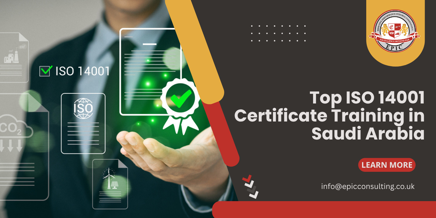 Top ISO 14001 Certificate Training in Saudi Arabia